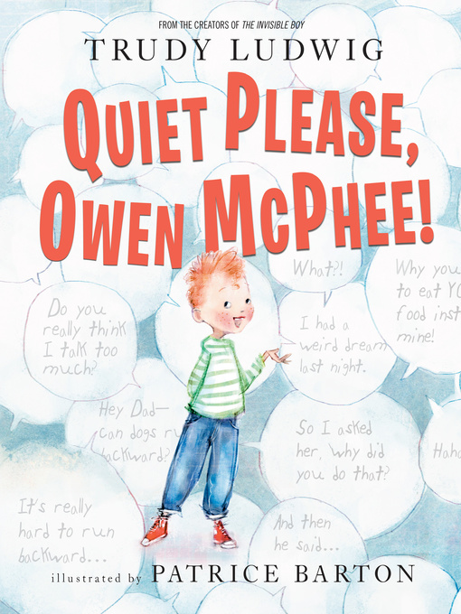 Title details for Quiet Please, Owen McPhee! by Trudy Ludwig - Wait list